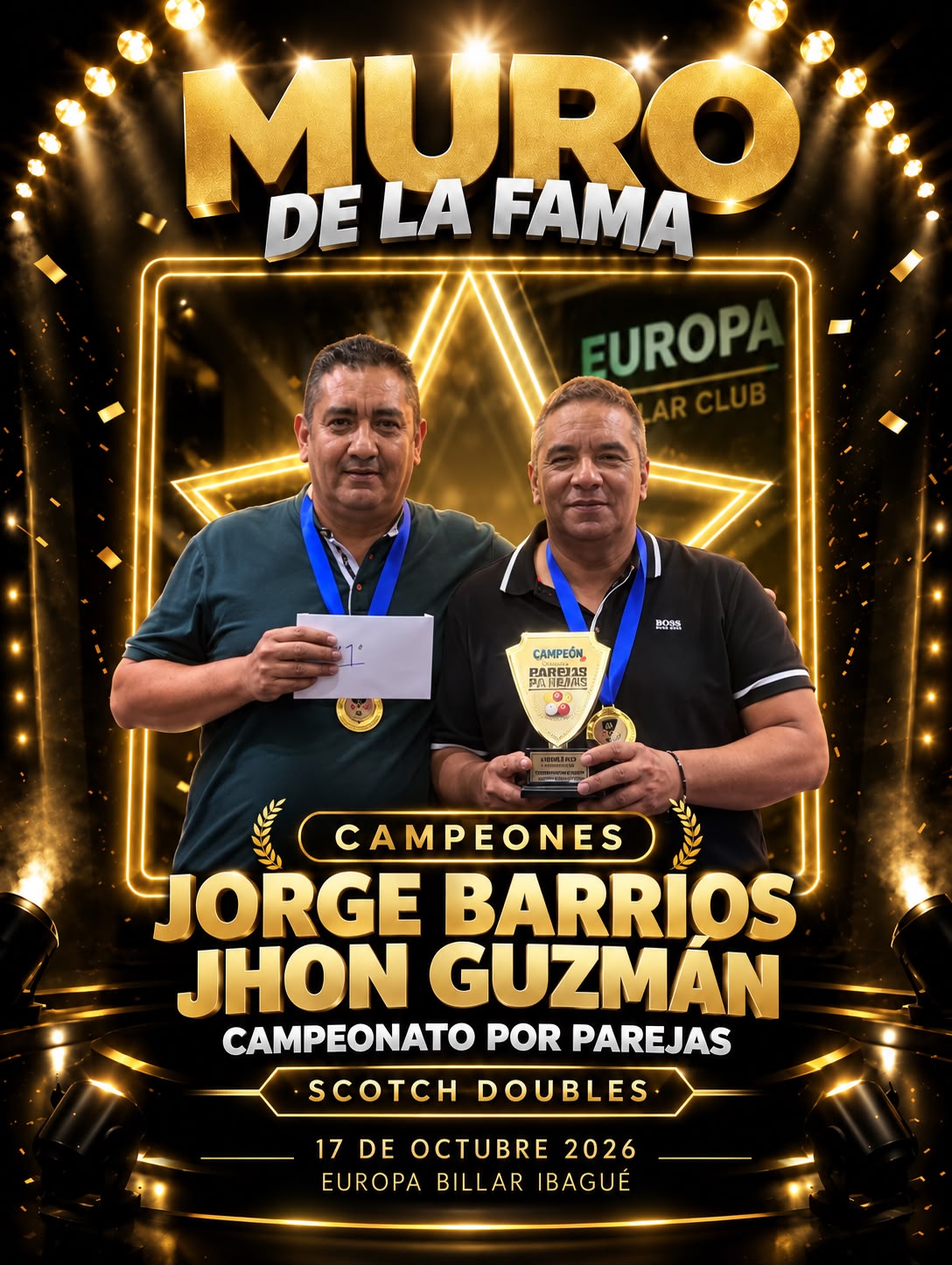 Pieza oficial del Muro de la Fama de Europa Billar Club: Jorge Barrios y Jhon Guzmán, campeones del Campeonato por Parejas Scotch Doubles del 17 de octubre de 2026 en Ibagué